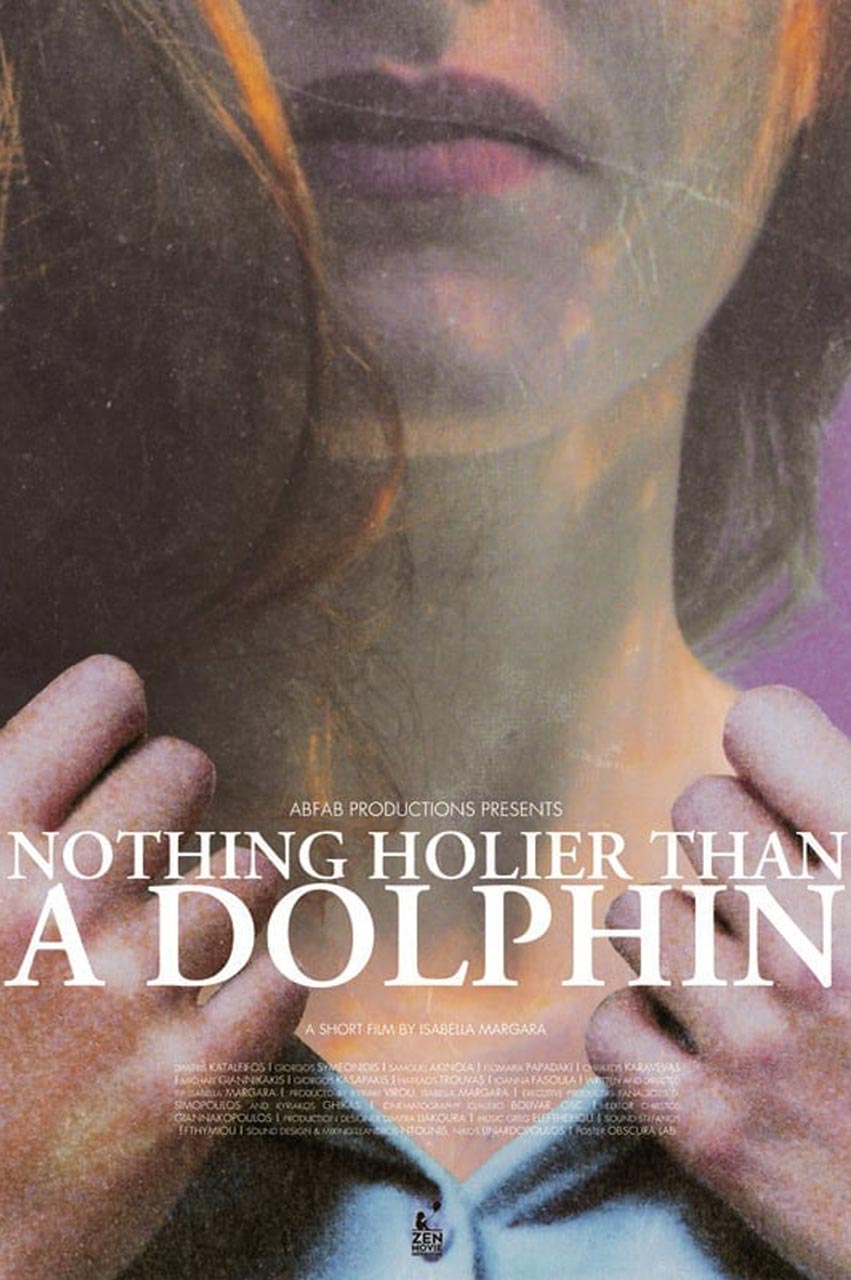 Nothing Holier Than A Dolphin | 11o Φεστιβάλ Κινηματογράφου Χανίων